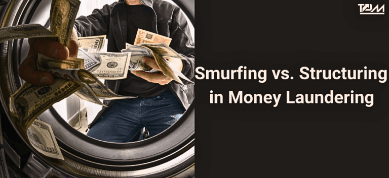 Smurfing Vs. Structuring in Money Laundering—Explained